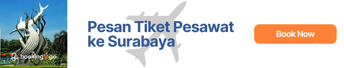 Pesan Tiket Pesawat ke Surabaya